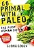 Go Primal With Paleo: The First Human Diet