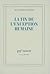 La fin de l'exception humaine by Jean-Marie Schaeffer
