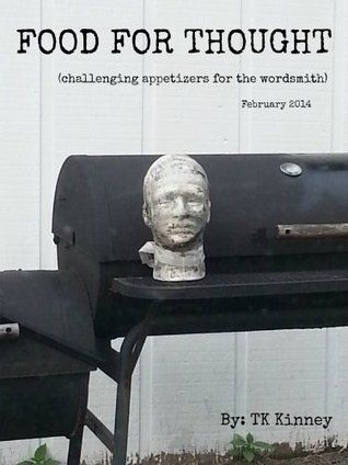 FOOD FOR THOUGHT: Challenging appetizers for the wordsmith FEB 2014 (Kindle Edition)