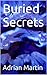Buried Secrets