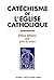 Catéchisme de l'Église catholique by Église catholique