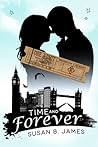Time And Forever by Susan B. James