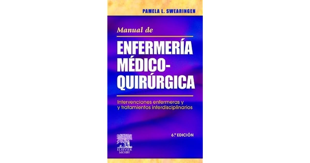 Manual De Enfermeria Medico Quirurgica Pamela Swearingen Pdf Gratis