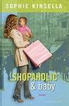 Shopaholic & baby by Sophie Kinsella