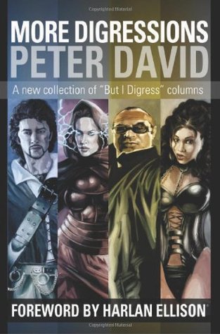 More Digressions: A New Collection of "But I Digress" Columns (But I Digress, #2)