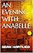 An Evening With Anabelle