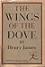 The Wings of the Dove by Henry James