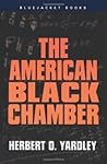 The American Black Chamber by Herbert O. Yardley