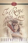 To Rome With Love (Seven Sisters, #4) To Rome With Love (Seven Sisters, #4)