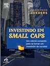 Investindo em Small Caps