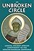 An Unbroken Circle by Antonius Conner