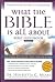 What the Bible Is All About