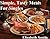 Simple, Tasty Meals For Sin...