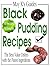 Black Pudding Recipes: Traditional and Modern Blood Sausage Dishes Top 10 (May K's Guides Book 1)