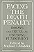 Facing the Death Penalty: Essays on a Cruel and Unusual Punishment