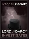 Lord Darcy Invest...