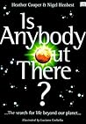 Is Anybody Out There? Is Anybody Out There?