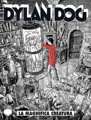 Dylan Dog n. 330: La magnifica creatura (Mass Market Paperback)