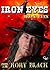Iron Eyes by Rory Black
