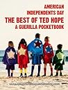 The Best of Ted Hope: American Independents Day The Best of Ted Hope: American Independents Day