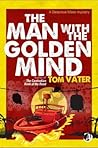 The Man With the Golden Mind