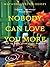 Nobody Can Love You More by Mayank Singh