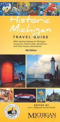 Historic Michigan Travel Guide (Paperback)
