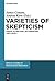 Varieties of Skepticism: Es...