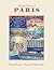 Old-Fashioned Corners of Paris by Christophe Destournelles