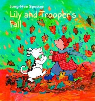 Lily and Trooper's Fall (Hardcover)
