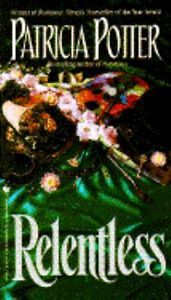 RELENTLESS (Mass Market Paperback)