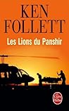 Les Lions du Panshir by Ken Follett