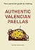 Authentic Valencian Paellas