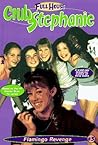 Flamingo Revenge (Full House: Club Stephanie, #3)