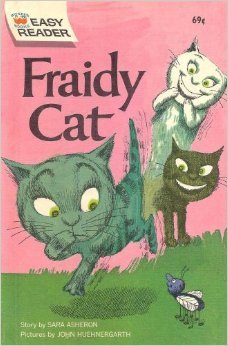 Fraidy Cat