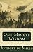 One Minute Wisdom by Anthony de Mello