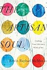The Artisan Soul:...