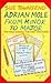 Adrian Mole: From Minor to ...