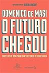 O Futuro Chegou: ...