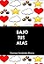 Bajo tus alas (novela romántica) Edición revisada (Perdida en el aire nº 1) (Spanish Edition)