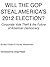 WILL THE GOP STEAL AMERICA'...