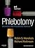 Phlebotomy: Worktext and Procedures Manual
