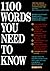 1100 Words You Need to Know