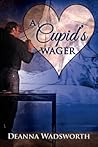 A Cupid's Wager