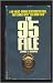 The 95 File