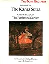The Kama Sutra / The Perfumed Garden