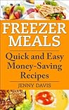 Freezer Meals: Qu...