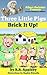 Three Little Pigs Brick It Up! (Albert Owlstein Presents success lessons for children Book 1)