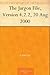 The Jargon File, Version 4.2.2, 20 Aug 2000