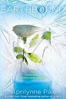 Earthbound (Earthbound, #1)